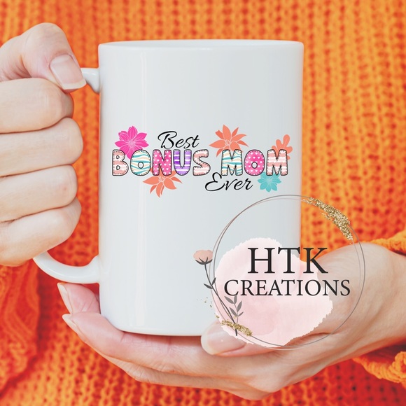 Best Bonus Mom Ever Mugs - Picture 5 of 9